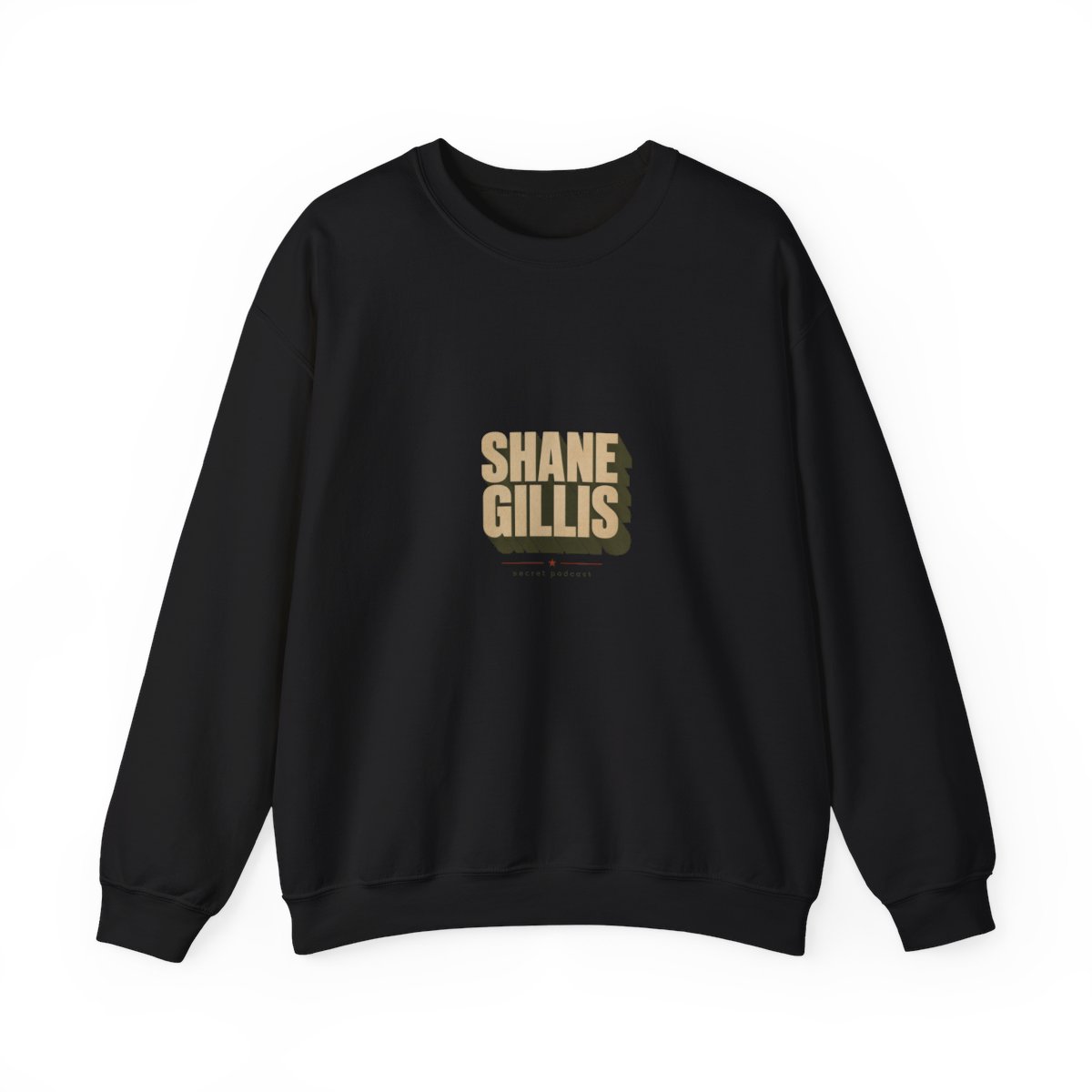 Shane Gillis "Secret Podcast" Crewneck